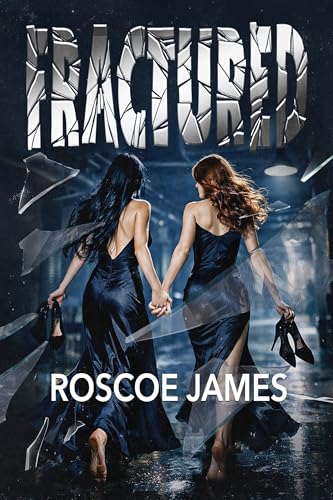 Cover: Fractured by Roscoe James